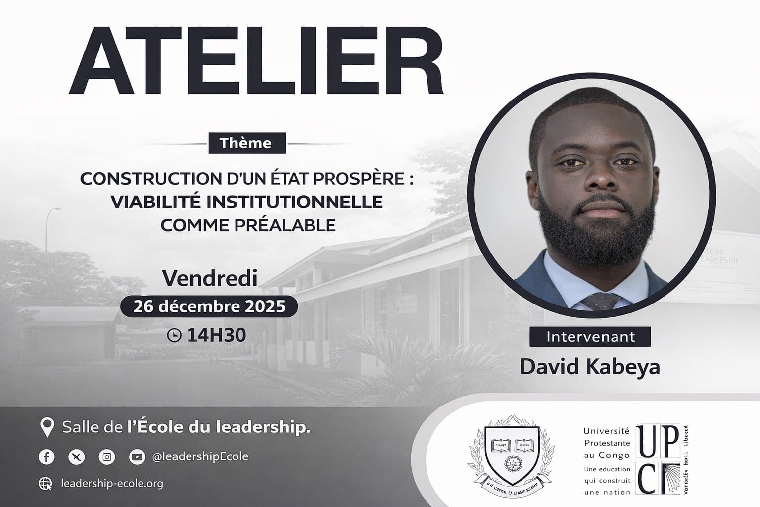 Atelier : la viabilité institutionnelle, préalable à une nation prospère