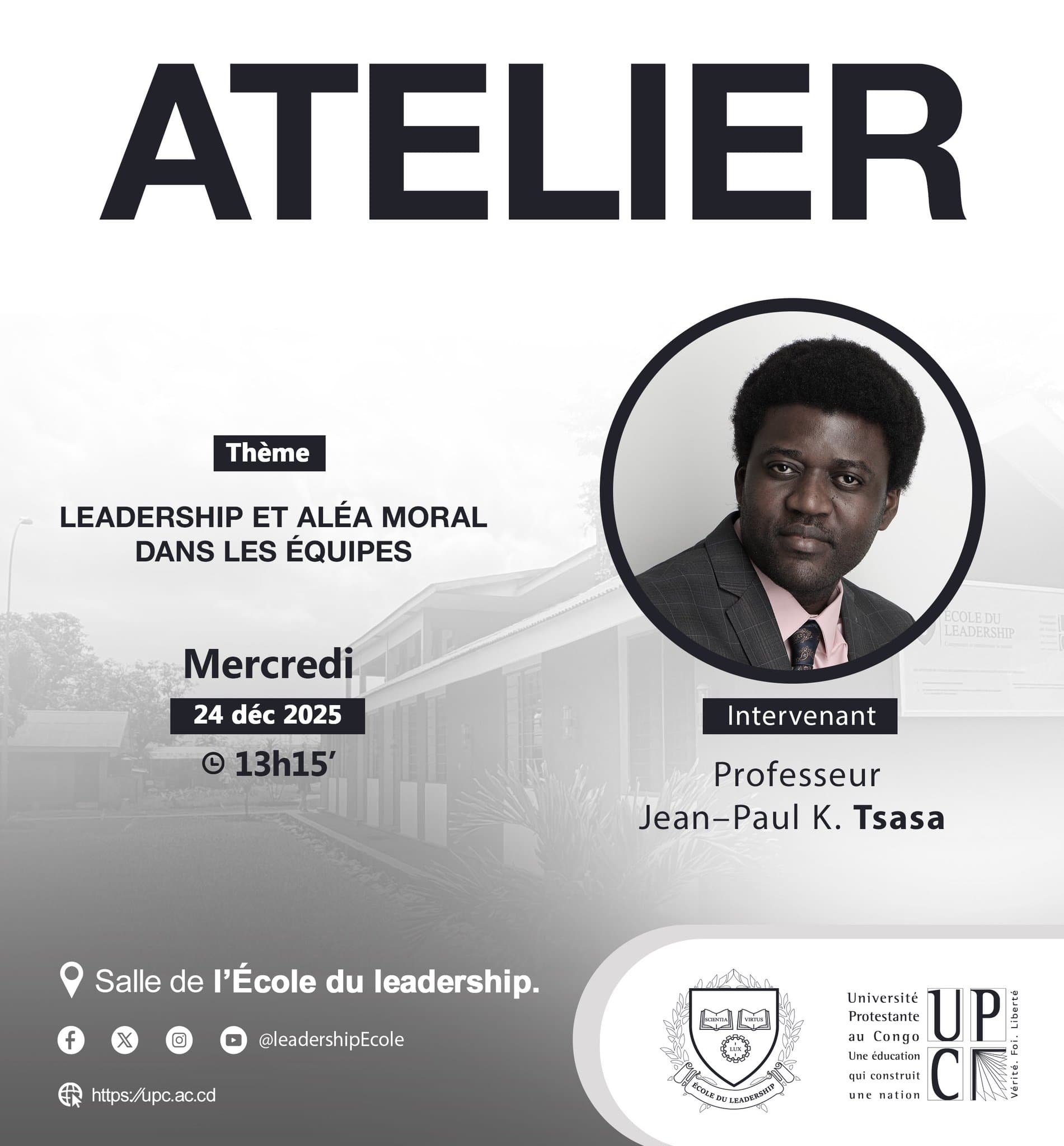 Reprise des ateliers scientifiques : « Leadership et aléa moral dans les équipes »